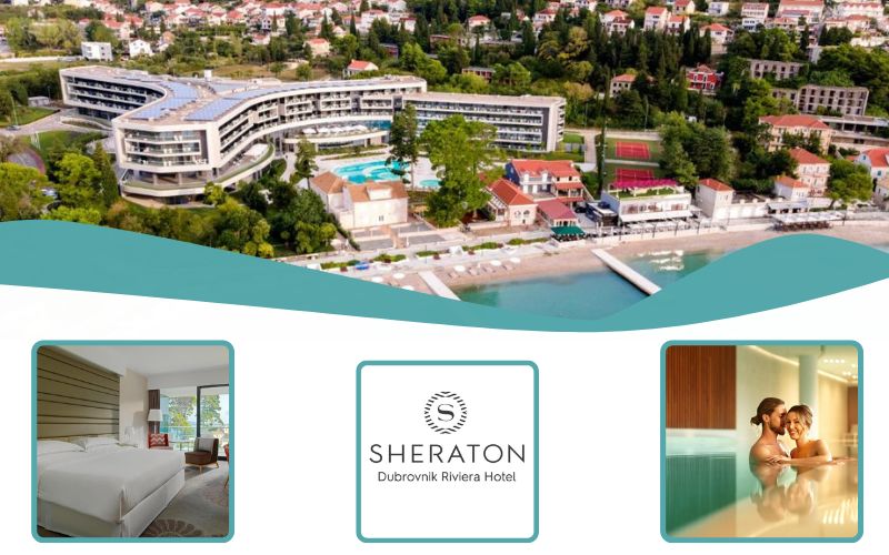LAST MINUTE I Sheraton Dubrovnik Riviera Hotel 5* – doživite luksuzan Wellness & Spa odmor uz more, prožet elegancijom i mediteranskim ugođajem!