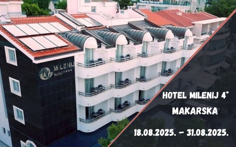 Makarska I Odmor i opuštanje u Hotelu Milenij 4* uz kristalno čisto more i vrhunsku udobnost!