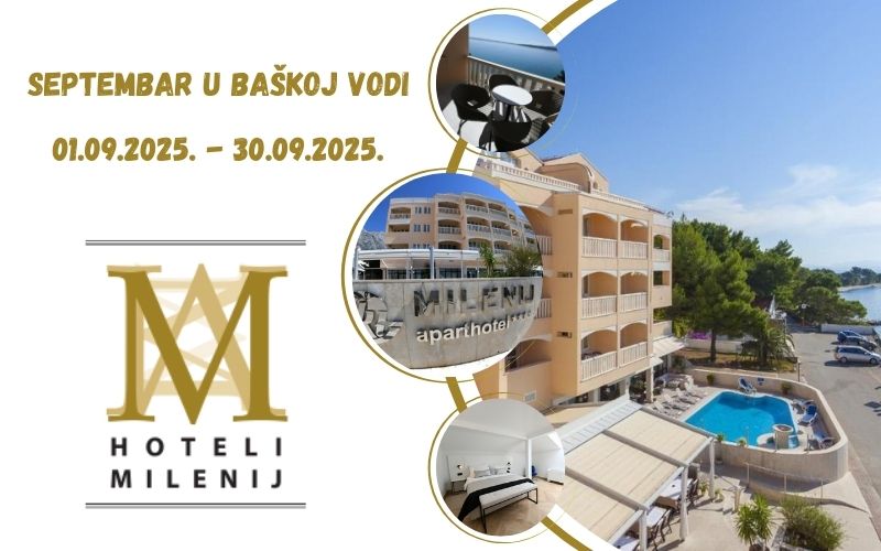 Septembar u Baškoj Vodi I Dvodnevni odmor provedite u luksuznom Aparhotelu Milenij 4* i uživajte u kristalno čistom moru!