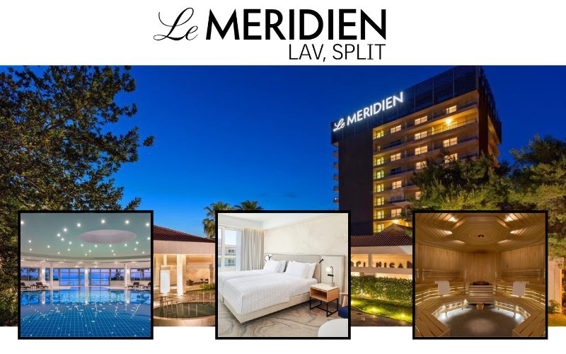 Praznik rada u Splitu – doživite vrhunski luksuz uz Jadransko more, eleganciju i potpunu relaksaciju u raskošnom Le Méridien Lav 5*!