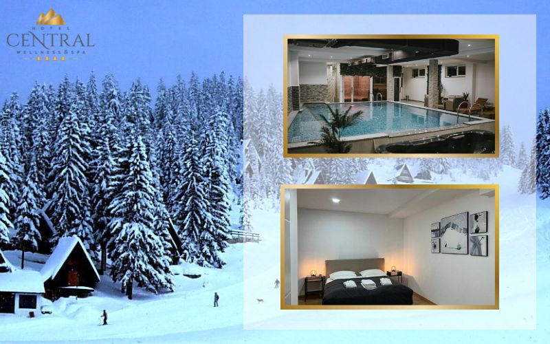 Hotel Central 4*, Vlašić – Idealno mjesto gdje se zimska priroda i vrhunski Wellness pretvaraju u nezaboravno iskustvo odmora!